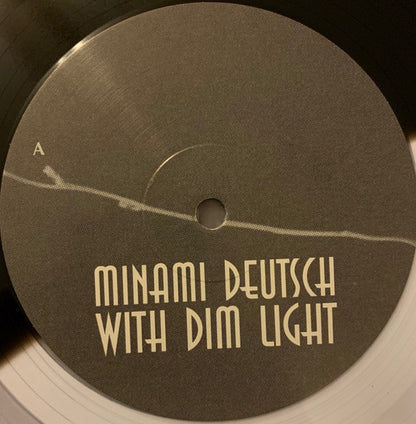 Minami Deutsch : With Dim Light (LP, Album, Club, Ltd, Num, RE, Cle)