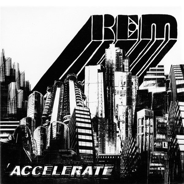REM* : Accelerate (2xLP, Album, 180 + CD, Album, Bon)