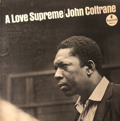 John Coltrane : A Love Supreme (LP, Album, Mono, Gat)