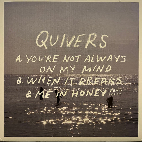 Quivers (3) : You're Not Always On My Mind (7", EP, Club, Ltd, Tur)