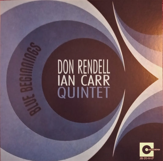 Don Rendell Ian Carr Quintet* : Blue Beginnings (LP, Mono, Ltd, 180)