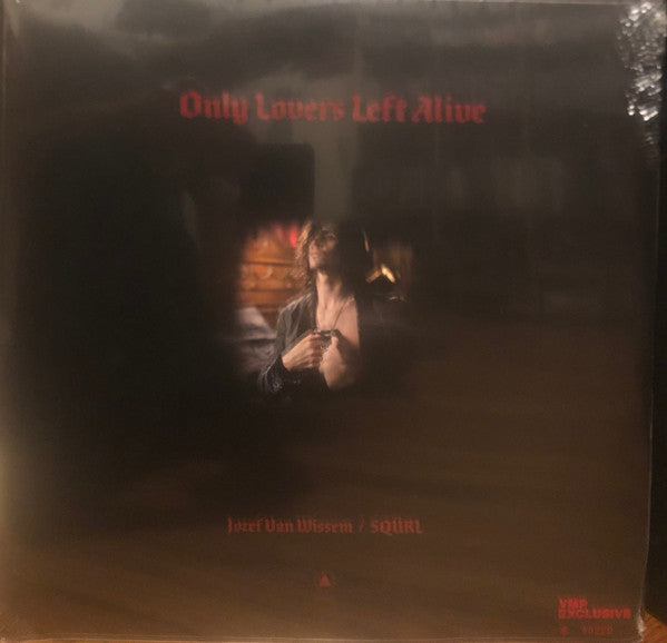 Jozef Van Wissem / SQÜRL : Only Lovers Left Alive (2xLP, Album, Club, Ltd, Num, RE, Str)