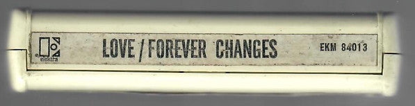 Love : Forever Changes (8-Trk, Album, Amp)