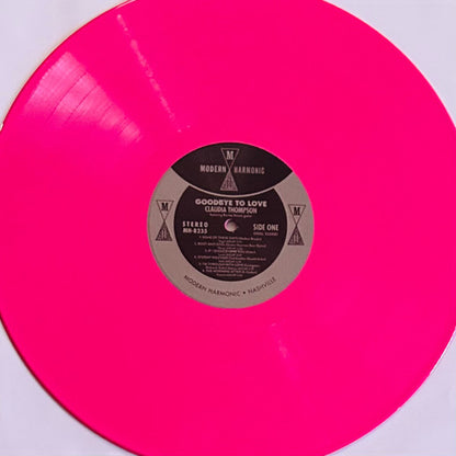 Claudia Thompson (2) : Goodbye To Love (LP, Album, Club, Ltd, Num, RE, RP, Pin)