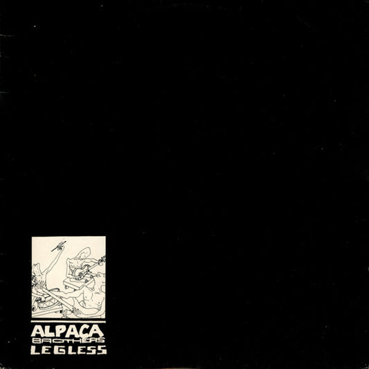 Alpaca Brothers* : Legless (12", RE)