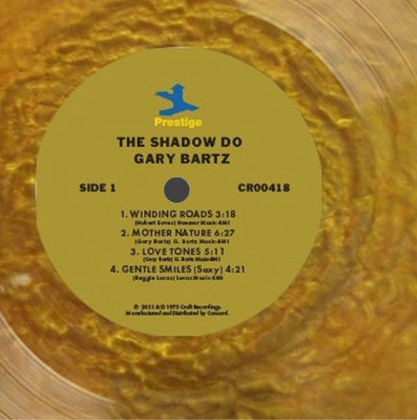 Gary Bartz : The Shadow Do (LP, Album, Club, Ltd, Num, RM, Gol)