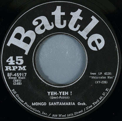 The Mongo Santamaria Orchestra : Yeh-Yeh! / Get The Money (7")