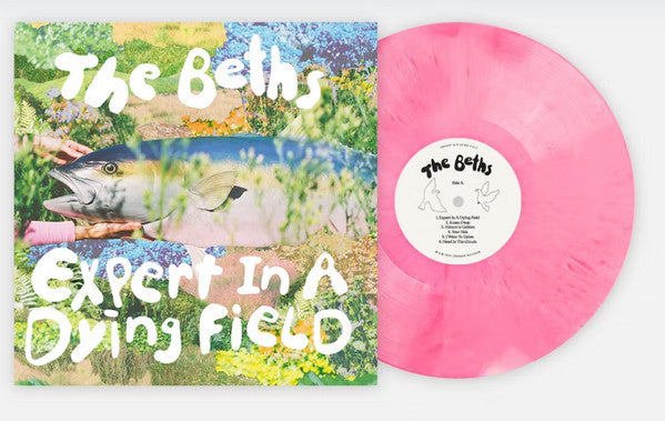 The Beths : Expert In A Dying Field (LP, Album, Club, Hot)