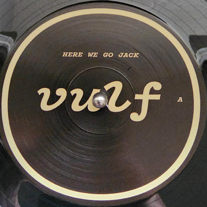 Vulfmon : Vulf Vault 006: Here We Go Jack (LP, Album, Num)