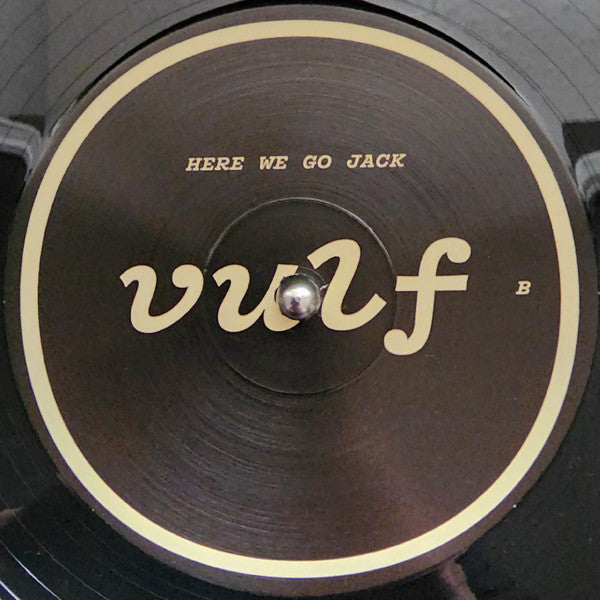 Vulfmon : Vulf Vault 006: Here We Go Jack (LP, Album, Num)