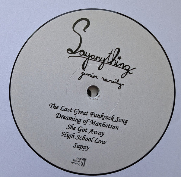 Say Anything : Junior Varsity (12", S/Sided, EP, Etch, Ltd, Whi)