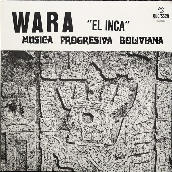 Wara (3) : El Inca - Música Progresiva Boliviana (LP, Ltd, RE, Gre)