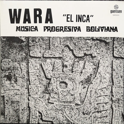 Wara (3) : El Inca - Música Progresiva Boliviana (LP, Ltd, RE, Gre)