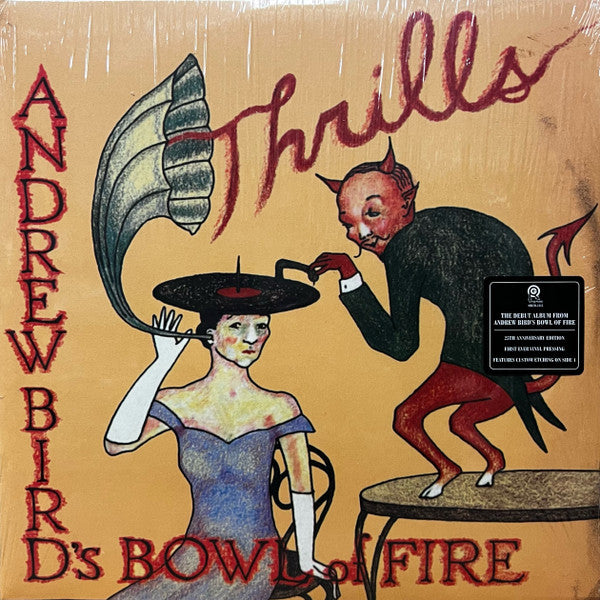Andrew Bird's Bowl Of Fire : Thrills (2xLP, Album, Etch + LP, S/Sided, Album, Etch)