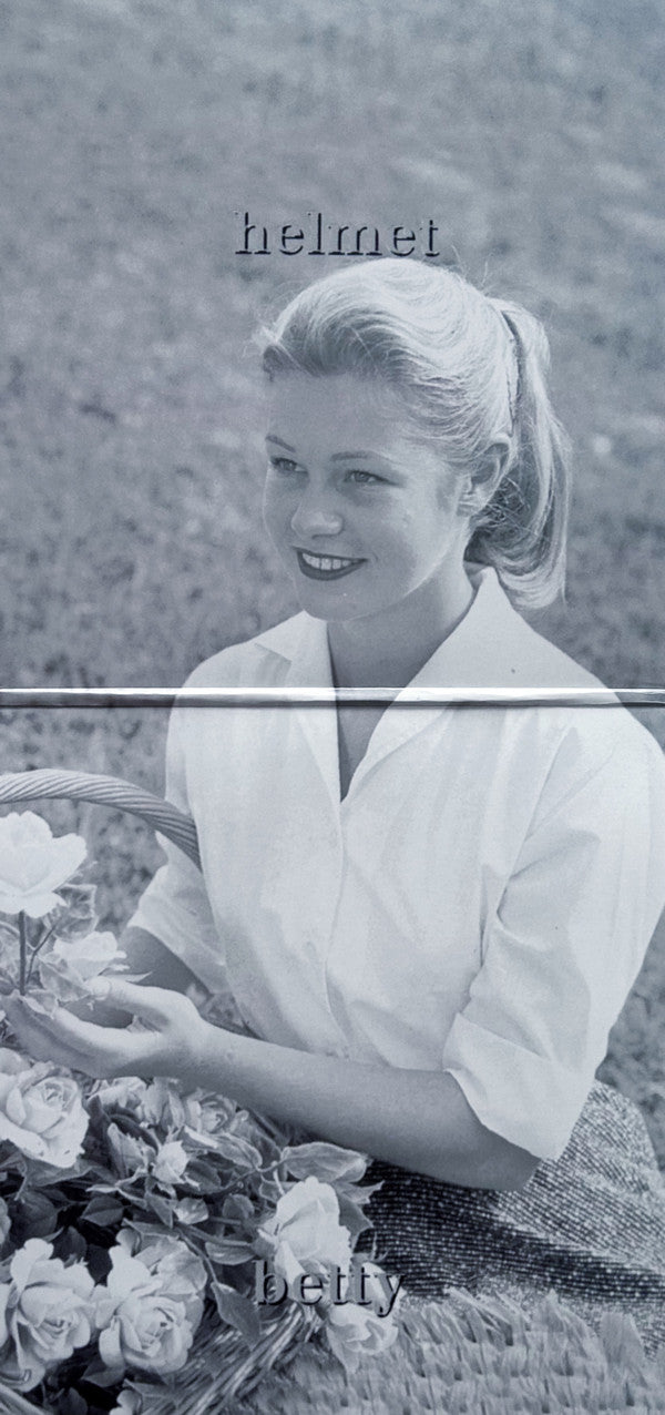 Helmet (2) : Betty (LP + LP, S/Sided, Etch + Album, Club, Ltd, Num, RE)
