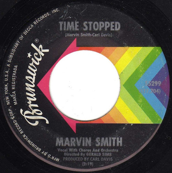 Marvin Smith : Time Stopped / Have More Time (7", Single)