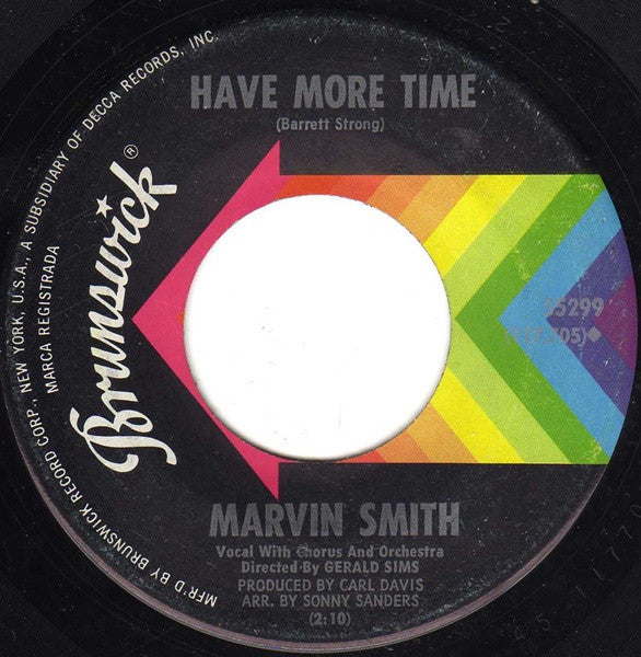 Marvin Smith : Time Stopped / Have More Time (7", Single)