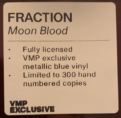 Fraction (4) : Moon Blood (LP, Album, Club, Ltd, Num, RE, RM, Met)