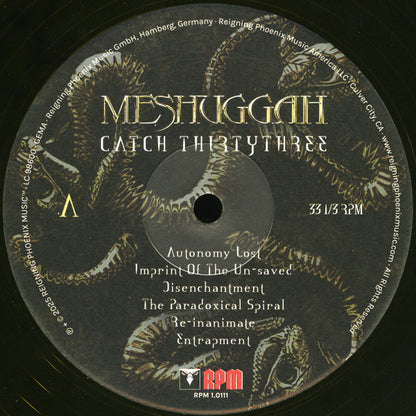 Meshuggah : Catch Thirtythree (LP, Amb + LP, S/Sided, Etch, Amb + Album, RSD, Ltd)