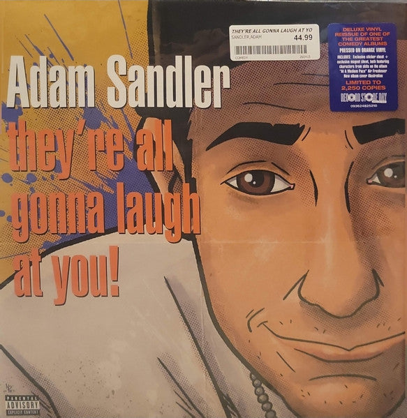 Adam Sandler : They’re All Gonna Laugh At You! (LP, Album, RSD, Ltd, RE, Ora)