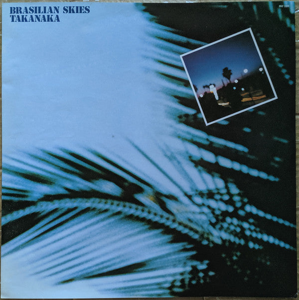 Takanaka* = 高中正義* : Brasilian Skies = ブラジリアン・スカイズ (LP, Album)