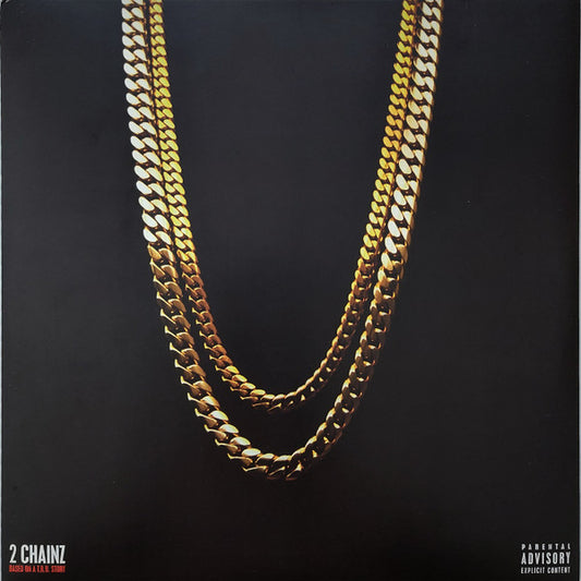 2 Chainz : Based On A T.R.U. Story (2xLP, Album)