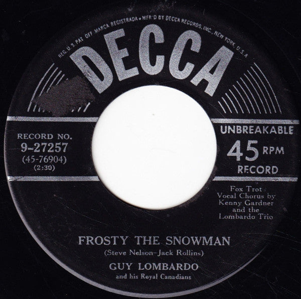 Guy Lombardo And His Royal Canadians : Frosty The Snowman / If I Were Santa Claus (7", Single)