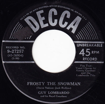 Guy Lombardo And His Royal Canadians : Frosty The Snowman / If I Were Santa Claus (7", Single)
