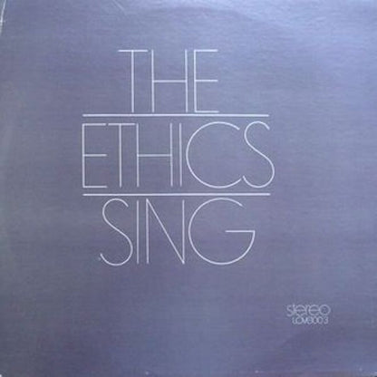 The Ethics (2) : The Ethics Sing (LP, Comp)