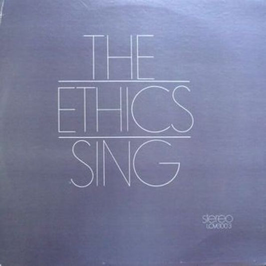The Ethics (2) : The Ethics Sing (LP, Comp)
