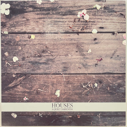Houses : A Quiet Darkness (LP, Album)