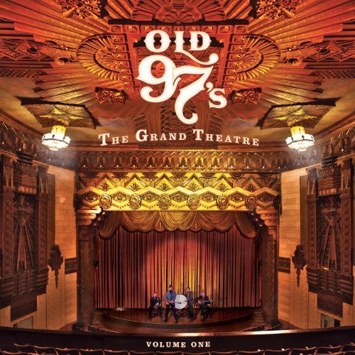 Old 97's : The Grand Theater Volume One (LP)
