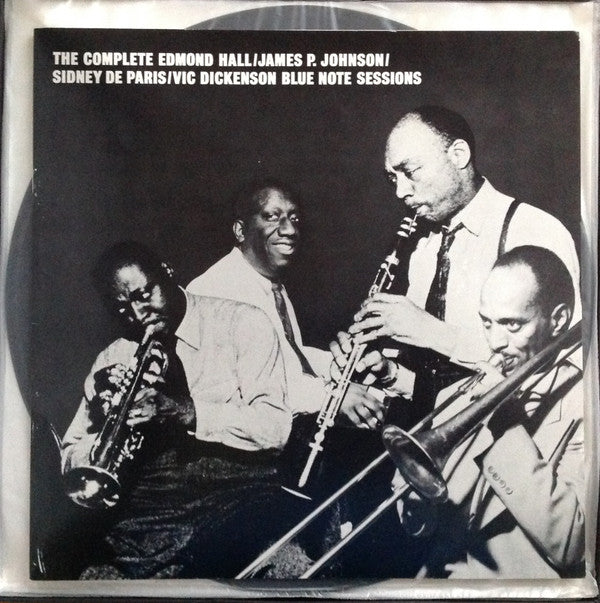 Edmond Hall / James P. Johnson* / Sidney De Paris / Vic Dickenson : The Complete Edmond Hall / James P. Johnson / Sidney De Paris / Vic Dickenson Blue Note Sessions (6xLP, Comp + Box, Album, Ltd, Num)