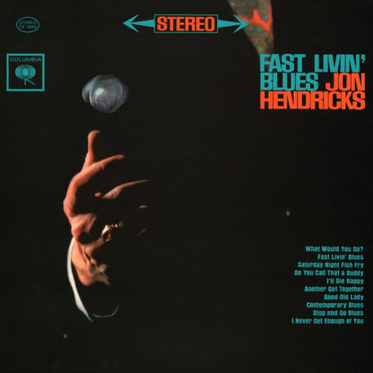 Jon Hendricks : Fast Livin' Blues (2x12", Ltd, Num, RE, RM, 180)