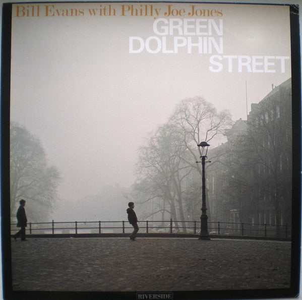 Bill Evans With "Philly" Joe Jones : Green Dolphin Street (LP, Album, Mono, RE)