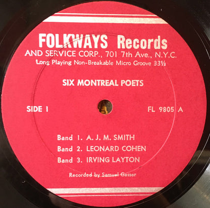 A.J.M. Smith, Leonard Cohen, Irving Layton, F.R. Scott, Louis Dudek, A.M. Klein : Six Montreal Poets (LP, Album, M/Print, RE)